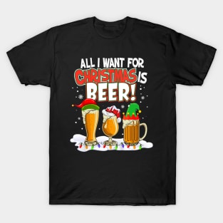 I Want For Christmas Is Beer Elf Santa Hat Pajama Xmas T-Shirt